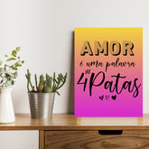 Placa Amor é Uma Palavra de Patas